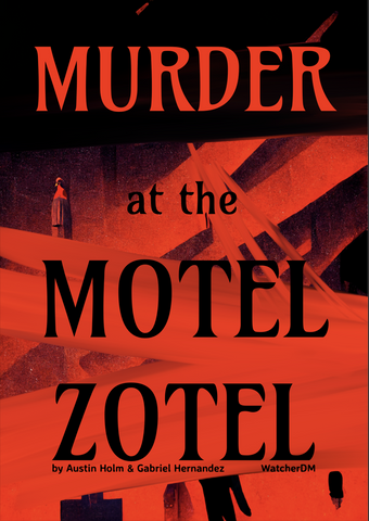Troika Compatible: Murder at the Motel Zotel - reduced