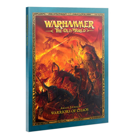 Warhammer The Old World Arcane Journal: Warriors Of Chaos