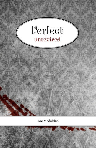 Perfect (unrevised) - reduced