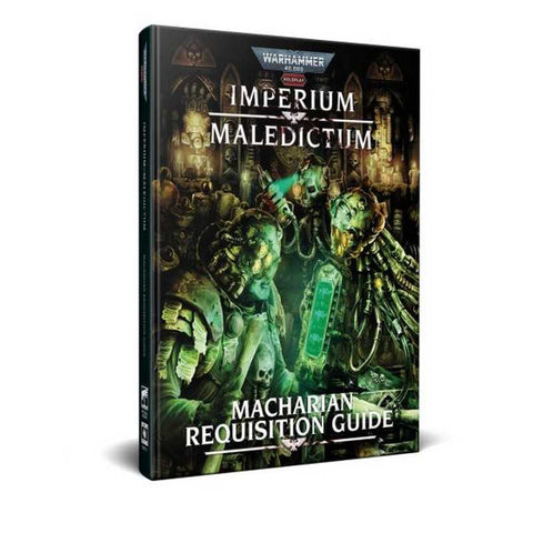 Imperium Maledictum: Macharian Requisition Guide - Warhammer 40,000 Roleplay + complimentary PDF (expected in stock on 14th October)
