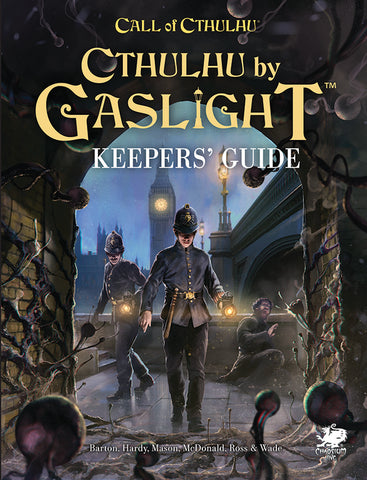 Call of Cthulhu: Cthulhu by Gaslight Keeper's Guide + complimentary PDF