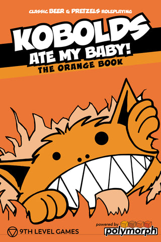 Kobolds Ate My Baby - the Orange Book + complimentary PDF