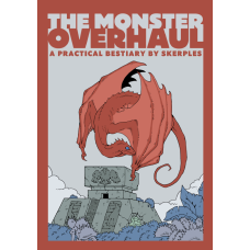 The Monster Overhaul