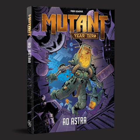 Mutant: Year Zero RPG:  Ad Astra Campaign Module Hardback + complimentary PDF