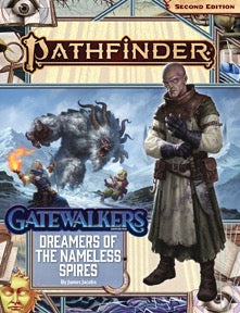 Pathfinder Adventure Path #189: Dreamers of the Nameless Spires (Gatewalkers 3 of 3)
