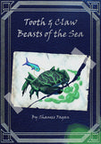Tooth & Claw & Beasts of the Sea