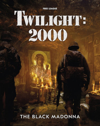 Twilight 2000 RPG: The Black Madonna + complimentary PDF