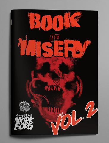 MÖRK BORG Compatible - Book of Misery: Volume 2 + complimentary PDF