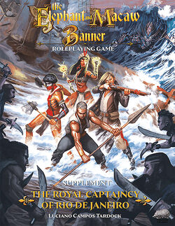 Elephant & Macaw Banner RPG: The Royal Captaincy of Rio de Janeiro - reduced