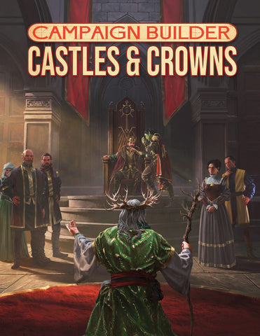 Castles & Crowns: Campaign Builder