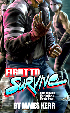 Fight to Survive: Role-playing Martial Arts Meets Heart