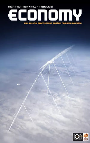High Frontier 4 All: Module 5 - Economy