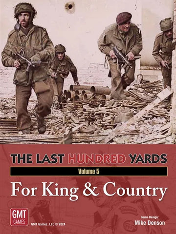 The Last Hundred Yards 5: For King and Country