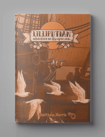 Lilliputian: Adventure on the Open Seas Softcover