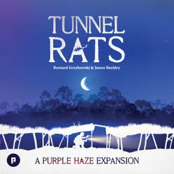 Purple Haze - Tunnel Rats
