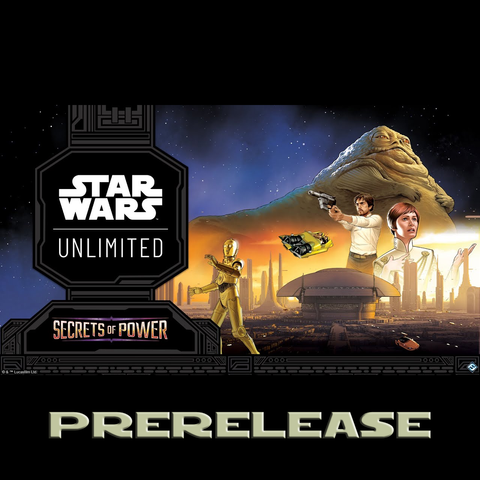 1st November (Saturday) Star Wars Unlimited: Secrets of Power Prerelease
