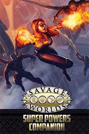 Savage Worlds: Super Powers Companion (2ND Edition) softback (expected in stock by 9th February)