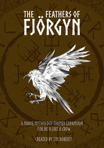 Be Like A Crow: The Feathers of Fjorgyn (a Norse mythology expansion)