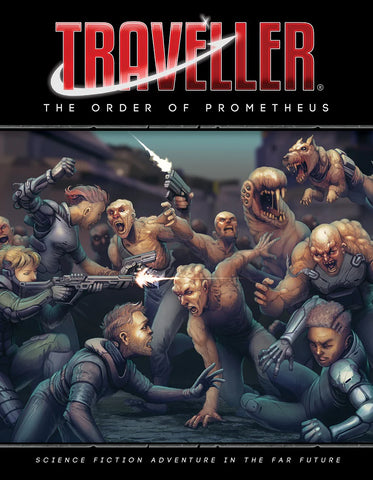 Traveller: The Order of Prometheus