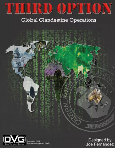 Third Option: Global Clandestine Operations