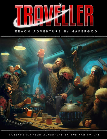 Traveller: Reach Adventure 8 - Makergod (expected in stock on 10th May)
