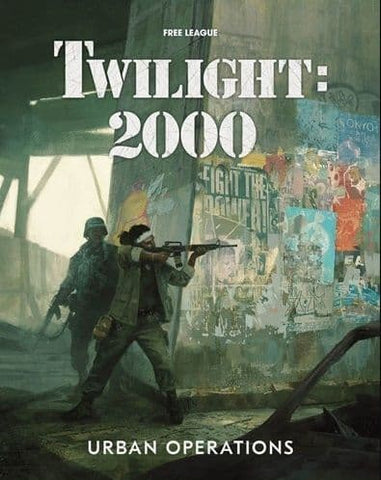 Twilight 2000 RPG: Urban Operations + complimentary PDF