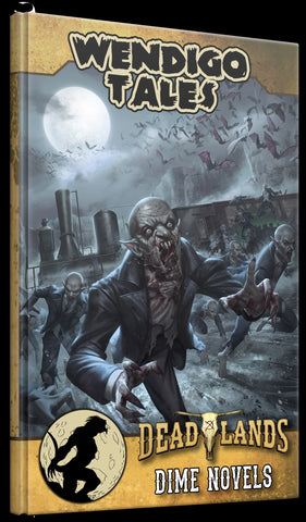 Wendigo Tales Volume Zero - Savage Stories of the Weird West