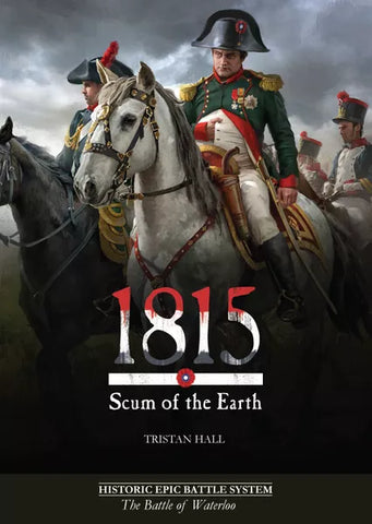 1815, Scum of the Earth: The Battle of Waterloo Card Game