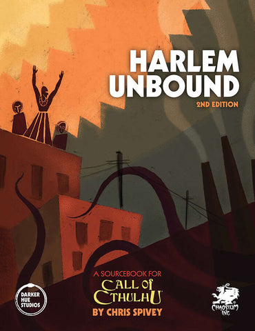 Call of Cthulhu: Harlem Unbound 2nd Edition - Hardcover + complimentary PDF
