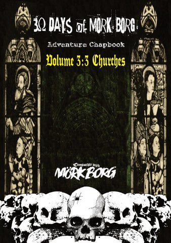 30 Days of MORK BORG Adventure Chapbook Volume 3