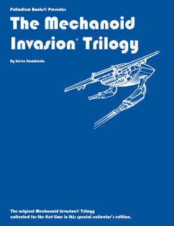 Rifts: The Collected Mechanoid Invasion® Trilogy