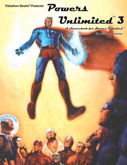 Heroes Unlimited: Powers Unlimited® Three