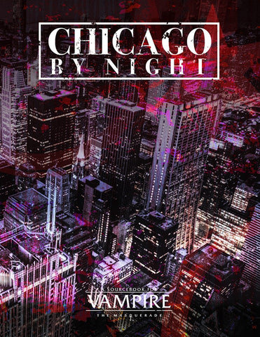 Vampire: The Masquerade 5th Edition: Chicago By Night