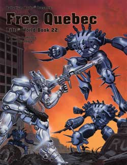 Rifts: World Book 22: Free Quebec