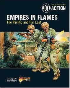 Bolt Action: Empires in Flames - The Pacific and Far East - Leisure Games