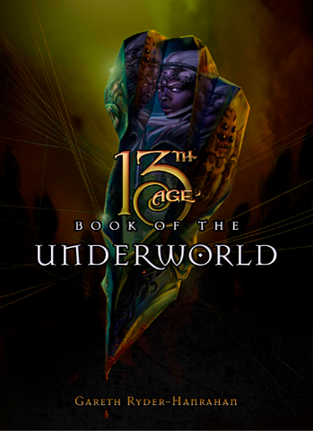 13th Age: Book of the Underworld + complimentary PDF