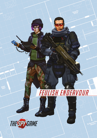 The Spy Game: Mission Booklet 2 - Feulish Endeavour - reduced