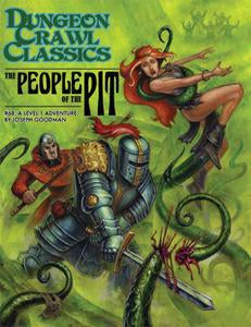 Dungeon Crawl Classics #68: The People of the Pit