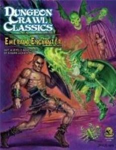 Dungeon Crawl Classics #69: The Emerald Enchanter
