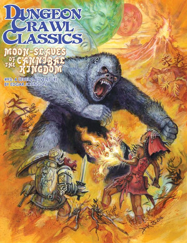 Dungeon Crawl Classics #93: Moon Slaves of the Cannibal Kingdom