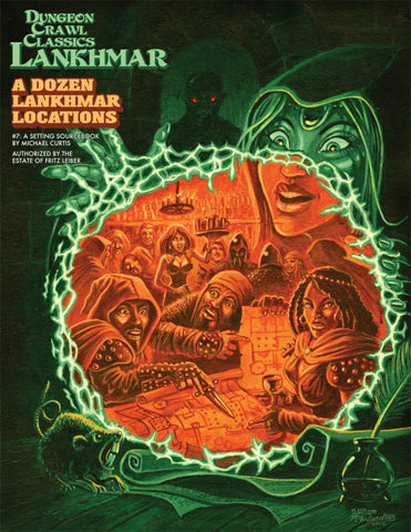 Dungeon Crawl Classics RPG Lankhmar: #7: A Dozen Lankhmar Locations