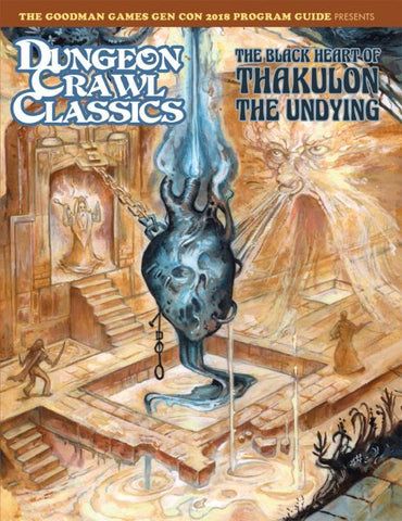 Dungeon Crawl Classics: The Black Heart Of Thakulon the Undying