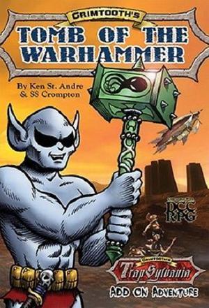 DCC Compatible: Grimtooth's Tomb of the Warhammer
