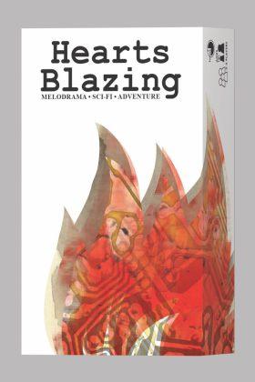 Hearts Blazing: Melodramatic Sci-Fi Adventure