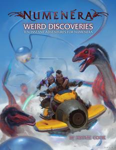 Numenera: Weird Discoveries