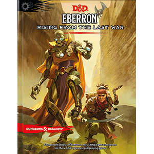 Dungeons & Dragons 5th Edition: Eberron - Rising from the Last War