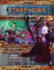 Starfinder RPG Adventure Path #06: Empire of Bones (Dead Suns 6 of 6) - reduced