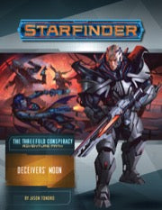 Starfinder Adventure Path #27: Deceivers Moon (The Threefold Conspiracy 3 of 6) - reduced
