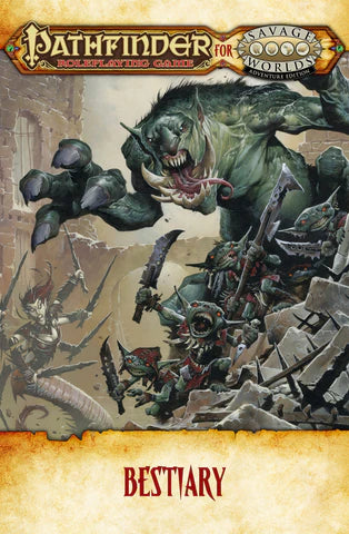 Pathfinder for Savage Worlds: Bestiary