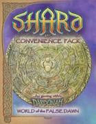 Shard: Conveniance Pack